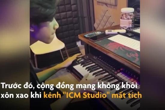 K-ICM bình thản chơi nhạc dù kênh YouTube biến mất