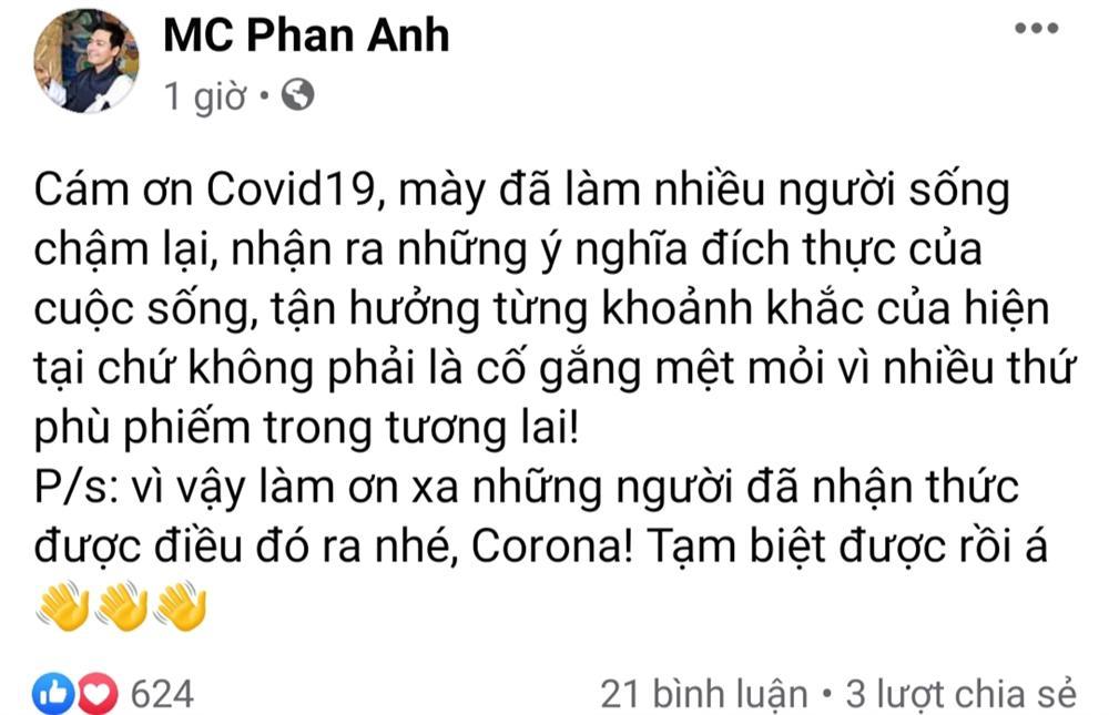 MC Phan Anh gây tranh cãi khi viết status cảm ơn đại dịch Covid-19-1