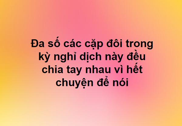 Nghỉ dịch quá lâu, các cặp đôi đồng loạt than trời: Báo động sắp toang với người yêu vì hết chuyện để nói-1