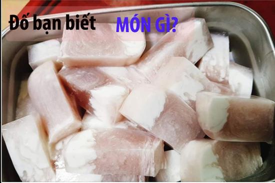 Đố bạn biết đây là món gì: Thạch rau câu hay thịt ba chỉ nấu đông?