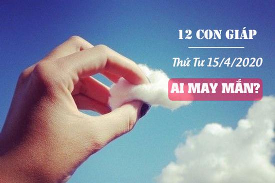 Tử vi thứ Tư ngày 15/4/2020 của 12 con giáp: Dậu may mắn tiền bạc, Ngọ cần bình tĩnh hơn