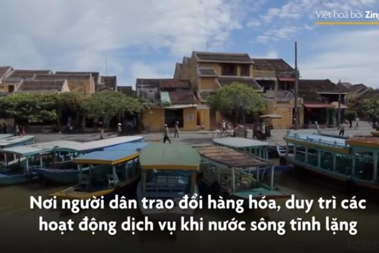 Phố cổ Hội An rực rỡ dưới ống kính phóng viên nước ngoài