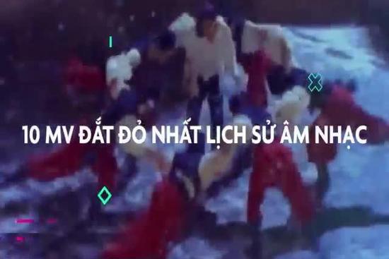 10 MV đắt đỏ nhất mọi thời đại