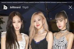 Fan phẫn nộ khi Billboard đăng ảnh của BLACKPINK lên story để quảng cáo nhưng lại thẳng tay cắt Jisoo ra khỏi đội hình 4 người