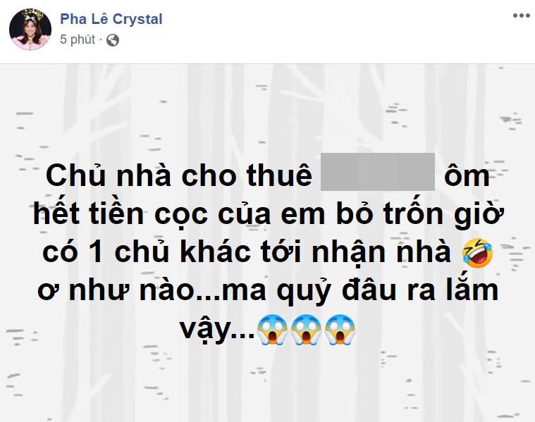 Chủ nhà ôm tiền cọc bỏ trốn, Pha Lê hốt hoảng vì vận đen mãi không buông-1