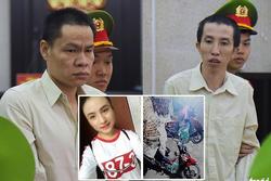 Tuyên y án tử hình 6 bị cáo sát hại nữ sinh giao gà ở Điện Biên
