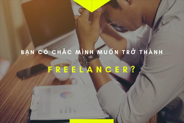 Freelancer - xu hướng làm việc hot hit của giới trẻ hay chỉ là cách chạy trốn áp lực cuộc sống?-2