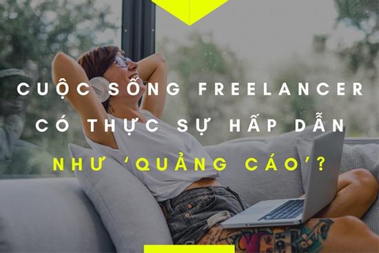 Freelancer - xu hướng làm việc 'hot hit' của giới trẻ hay chỉ là cách chạy trốn áp lực cuộc sống?