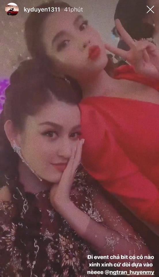 Huyền My khen Kỳ Duyên nức nở, chẳng ai còn băn khoăn tin đồn hãm hại nhau-3