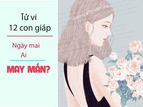 Tử vi Chủ nhậtngày 2/8/2020 của 12 con giáp: Mão bớt kênh kiệu, Thìn tình yêu đẹp