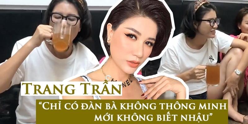 Trang Trần: Chân dài thị phi với hàng loạt scandal vạ miệng-5