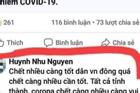 Truy tìm Facebooker bình luận 'dịch Covid-19 chết càng nhiều càng tốt'