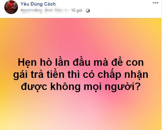 Lỡ hỏi hẹn hò lần đầu con gái trả tiền được không, thanh niên suýt sặc vì câu trả lời-1