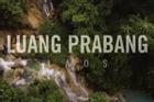 Luang Prabang, thành phố lịch sử hấp dẫn du khách nhất của Lào