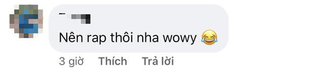 Wowy trổ tài ca hát, khán giả khuyên chỉ nên rap thôi nha-3