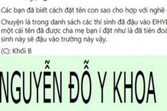 Đặt tên con Nguyễn Đỗ Y Khoa, bố mẹ nhận kết quả bất ngờ sau 18 năm