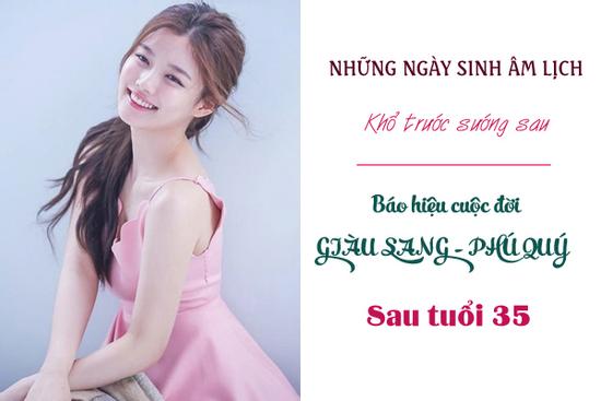 Ngày sinh báo hiệu cuộc đời khổ chỉ là tạm thời, sau tuổi 35 thành công ngoài mong đợi