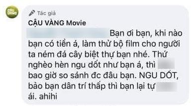 Xôn xao tin fanpage phim Cậu Vàng mắng lại dân mạng là thứ nghèo hèn ngu dốt, không bao giờ so sánh được-4