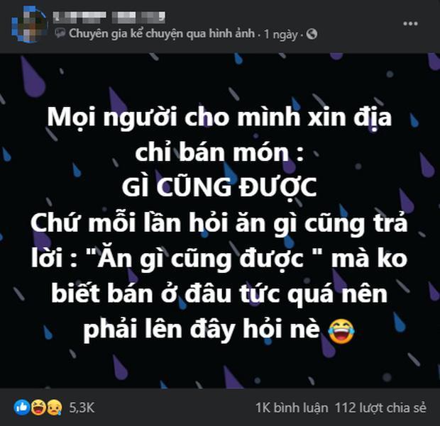Thanh niên lên mạng hỏi địa chỉ bán món gì cũng được, dân tình vừa hiến kế vừa tranh thủ trải lòng-1