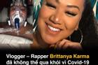 Youtuber đình đám gốc Việt Brittanya Karma qua đời vì Covid-19