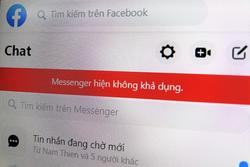 Facebook Messenger đang bị lỗi ở Việt Nam