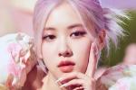 Rosé BlackPink ấn định ngày phát hành chính thức solo album-5