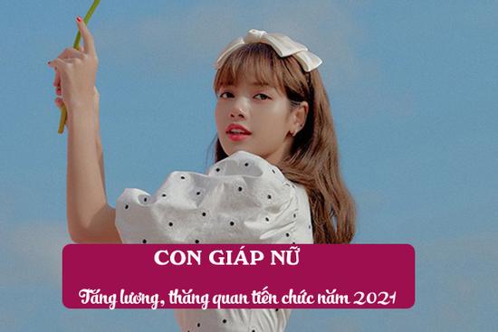 Năm 2021, những con giáp nữ có cơ hội được tăng lương, làm sếp lớn