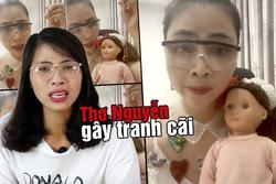 TikTok nói gì về clip 'xin vía búp bê học giỏi' của Thơ Nguyễn?