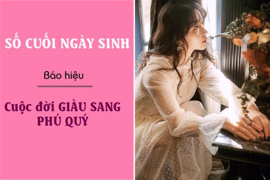 Số cuối ngày sinh chứng tỏ bạn chính là thiên tài, chức tước đầy mình