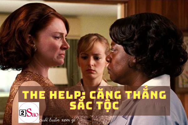 The Help căng thẳng sắc tộc