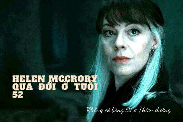 Mẹ Draco Malfoy trong Harry Potter qua đời do ung thư