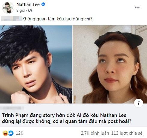 Trinh Phạm cầu xin Nathan Lee không cần biết mình là ai vì... bội thực rồi-5