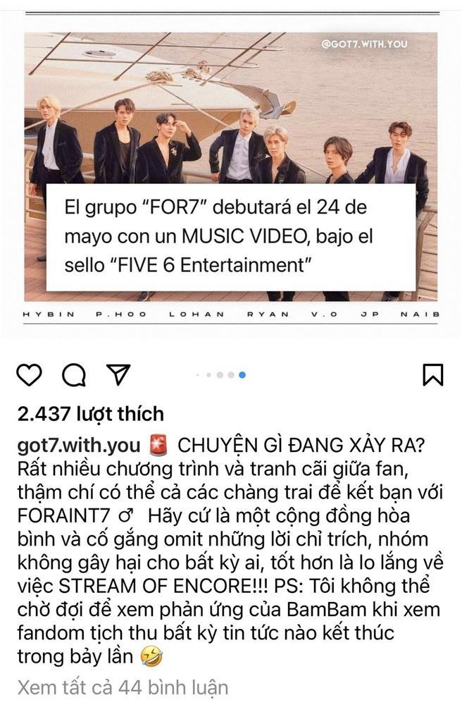 Fandom GOT7 bất ngờ quay xe ủng hộ tân binh FOR7 bất chấp nghi án vay mượn?-2