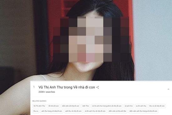 Dân mạng tìm ráo riết, 'Vũ Thị Anh Thư Về Nhà Đi Con' lên top 1 Google