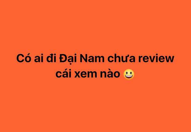 Khi nhóm Tẩy chay Đại Nam review về Đại Nam: Câu trả lời khiến người xem phải ngã ngửa-1