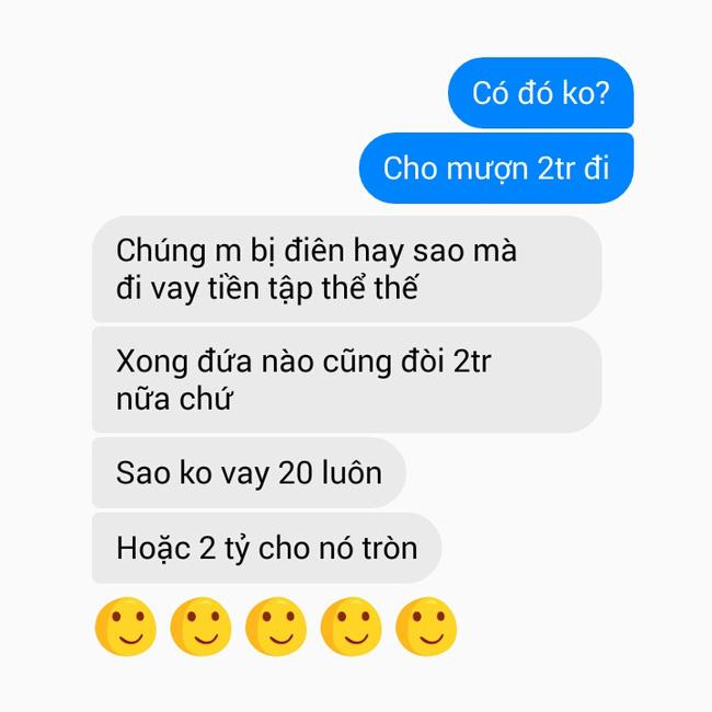 Khi cậu bạn chơi hệ văn vở đi vay tiền bạn thân, đọc chỉ biết cười trừ-5