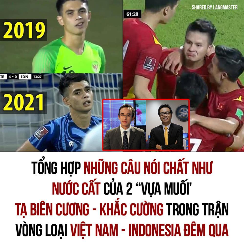 Loạt phát ngôn chất chơi của BLV Tạ Biên Cương, Khắc Cường trận Việt Nam - Indonesia-1