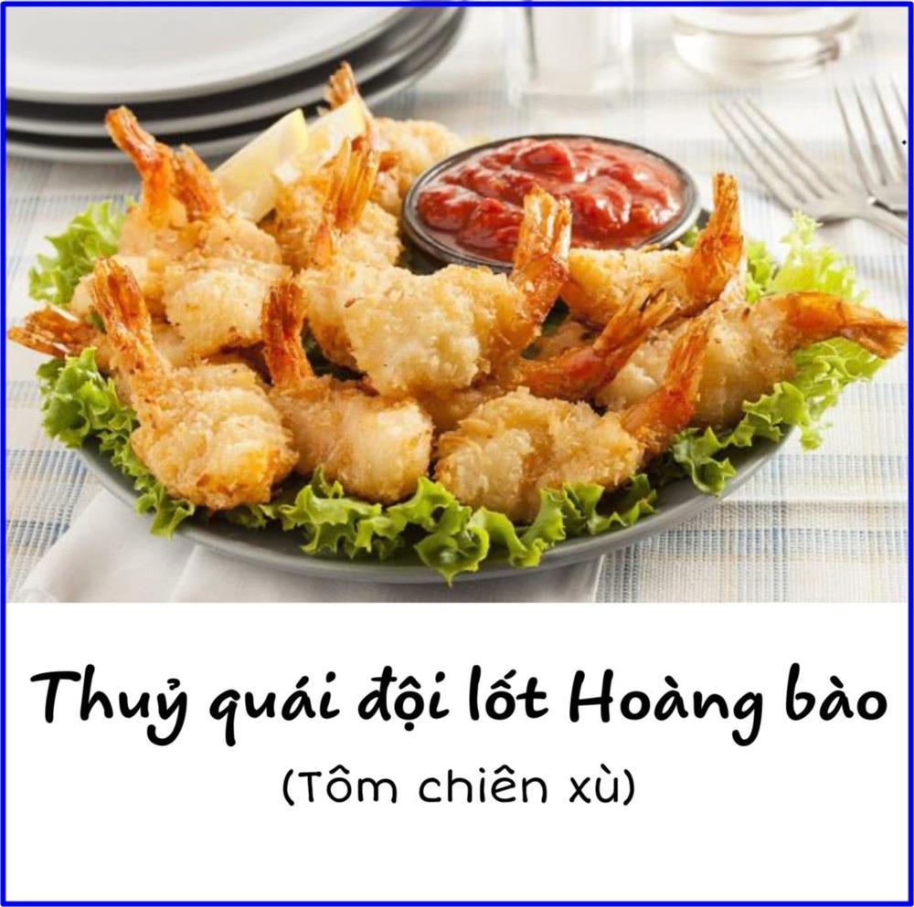 Các món ăn nhìn rất quen mà nghe tên lạ hoắc, nghe muốn gục ngã-7