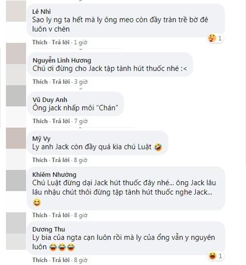 Jack nhậu cùng Tiến Luật, dân mạng soi 3 chi tiết chứng tỏ zai ngoan-2