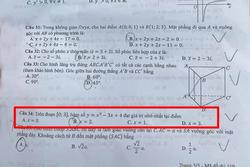 Câu hỏi Toán được bàn tán nhiều nhất kỳ thi THPT Quốc gia