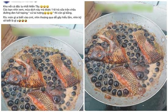 Kho cá với... trân châu đường đen, cô gái bảo đó là món đặc sản miền Tây