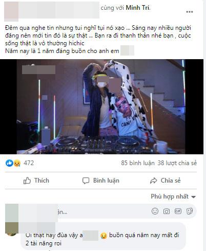 Xót xa bạn bè nhắn nhủ khi nghe tin DJ Minh Trí đột ngột qua đời-1