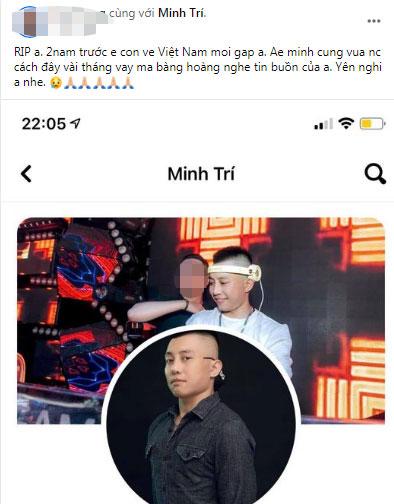 Xót xa bạn bè nhắn nhủ khi nghe tin DJ Minh Trí đột ngột qua đời-3