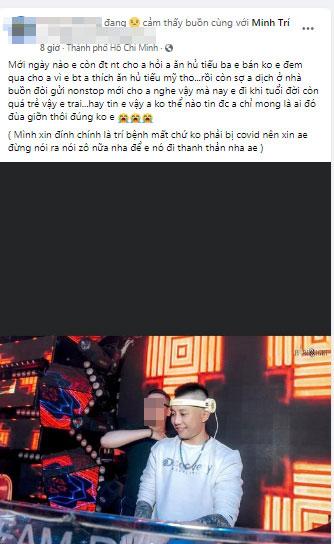 Xót xa bạn bè nhắn nhủ khi nghe tin DJ Minh Trí đột ngột qua đời-12