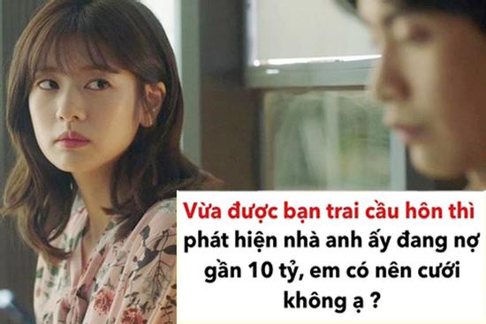 Định cưới mới biết nhà trai nợ 10 tỷ, cô gái phân vân 'yêu hay bỏ'