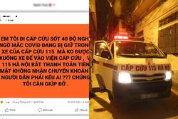 Bệnh nhân bị xe 115 Hà Nội 'nhốt' chỉ vì không có tiền mặt