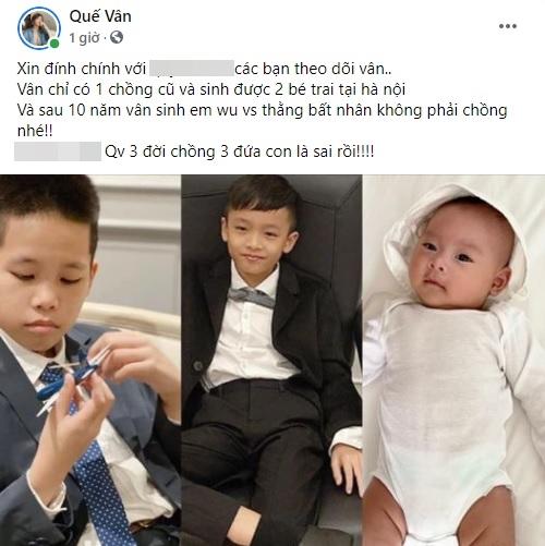 Quế Vân đính chính tin 3 đời chồng, mỗi chồng đẻ 1 con-1