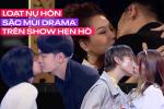 Loạt nụ hôn sặc mùi drama trên show hẹn hò