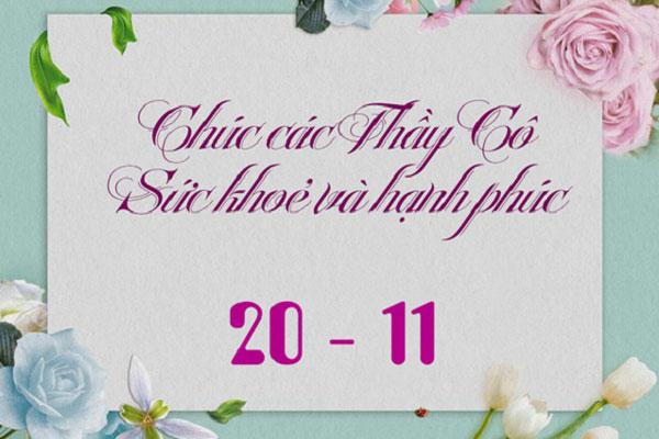 Lời chúc ngày 20/11 hay và ý nghĩa dành tặng thầy cô-1