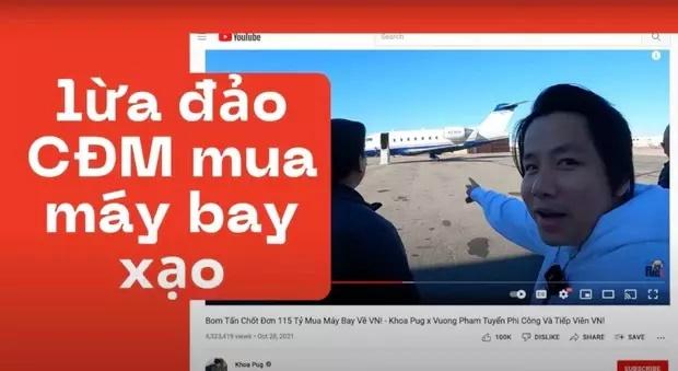 Vương Phạm quay xe vụ mua máy bay 115 tỷ với Khoa Pug-3